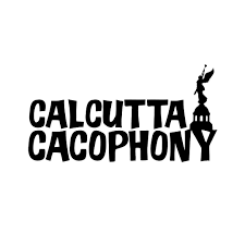 Calcutta Cacophony